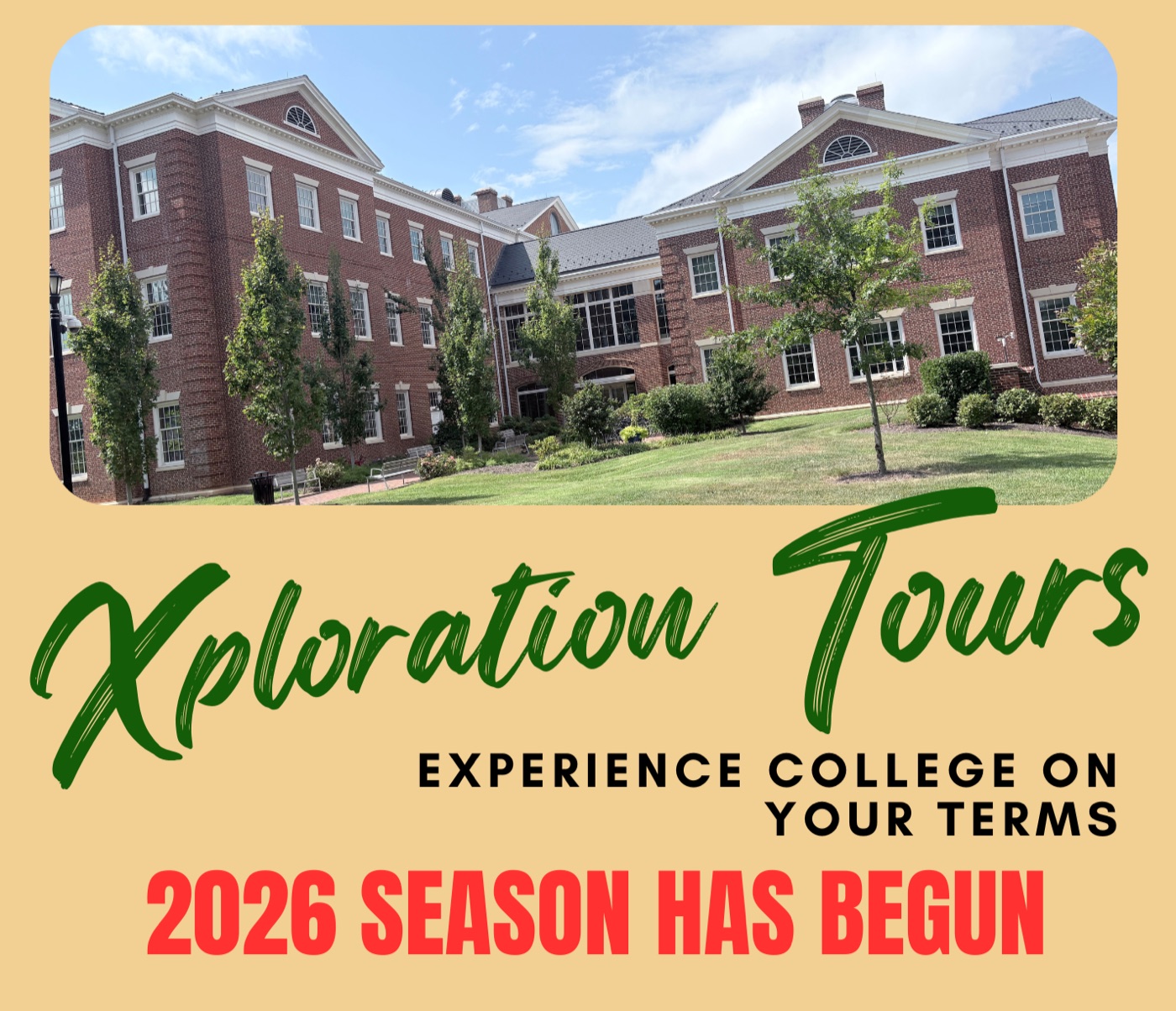 Xploration Tours: experience college on your terms. 2026 season has begun.